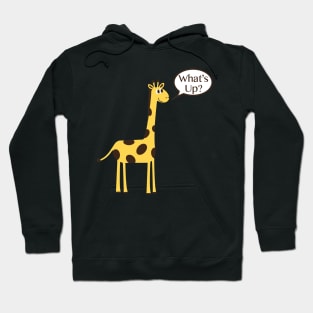 What&#39;s Up Giraffe Hoodie